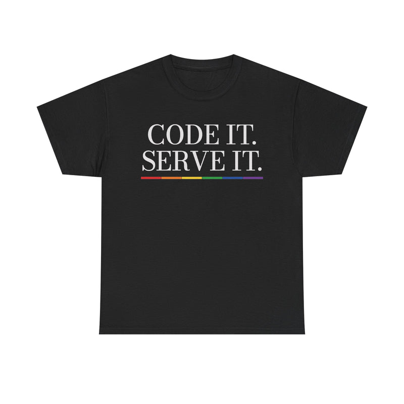 FÆBRIQ 'Code It. Serve It.' Tee — black heavy cotton unisex t-shirt with the white chest print and six-stripe pride-circuit bar.